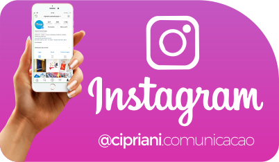 Instagram | Cipriani Comunicação Visual SP