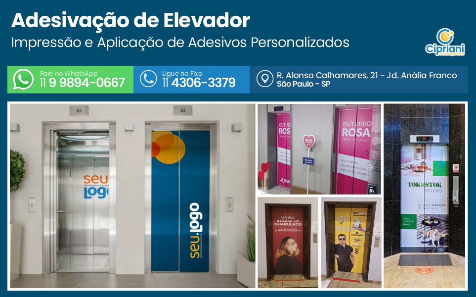 Adesivação de Elevador  | Cipriani Comunicação Visual em São Paulo SP