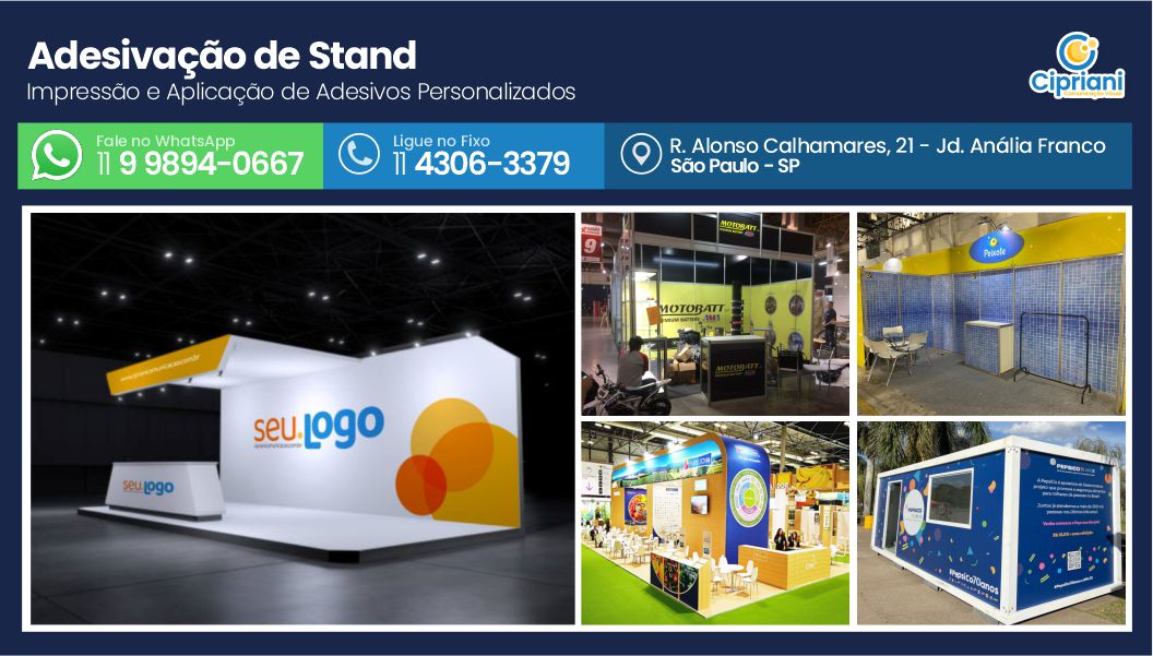 Adesivação de Stand  | Cipriani Comunicação Visual em São Paulo SP