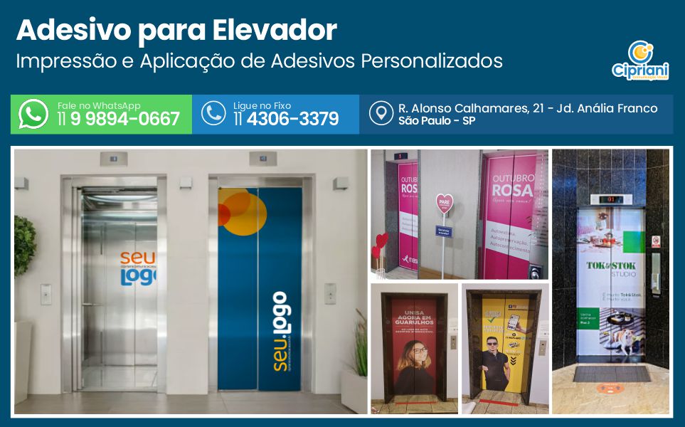 Adesivo para Elevador  | Cipriani Comunicação Visual em São Paulo SP