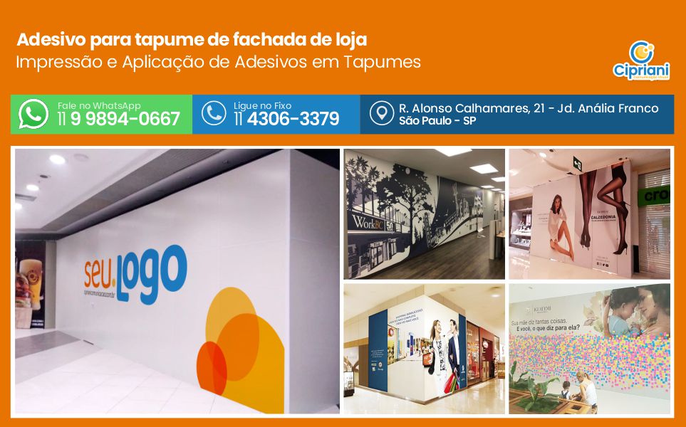 Adesivo para tapume de fachada de loja | Cipriani Comunicação Visual em São Paulo SP
