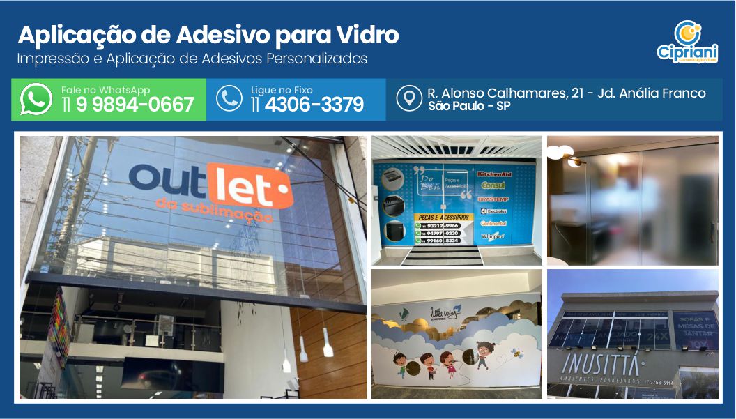 Aplicação de Adesivo para Vidro  | Cipriani Comunicação Visual em São Paulo SP
