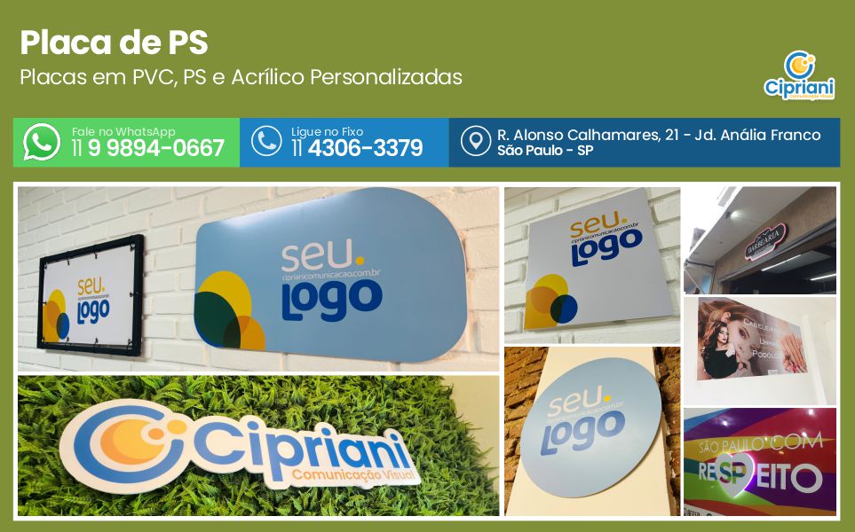 Placa de PS  | Cipriani Comunicação Visual em São Paulo SP