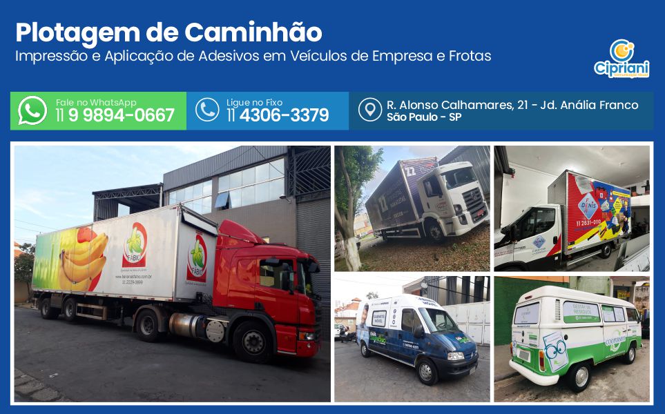 Plotagem de Caminhão  | Cipriani Comunicação Visual em São Paulo SP